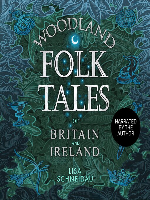 Title details for Woodland Folk Tales of Britain and Ireland by Lisa Schneidau - Available